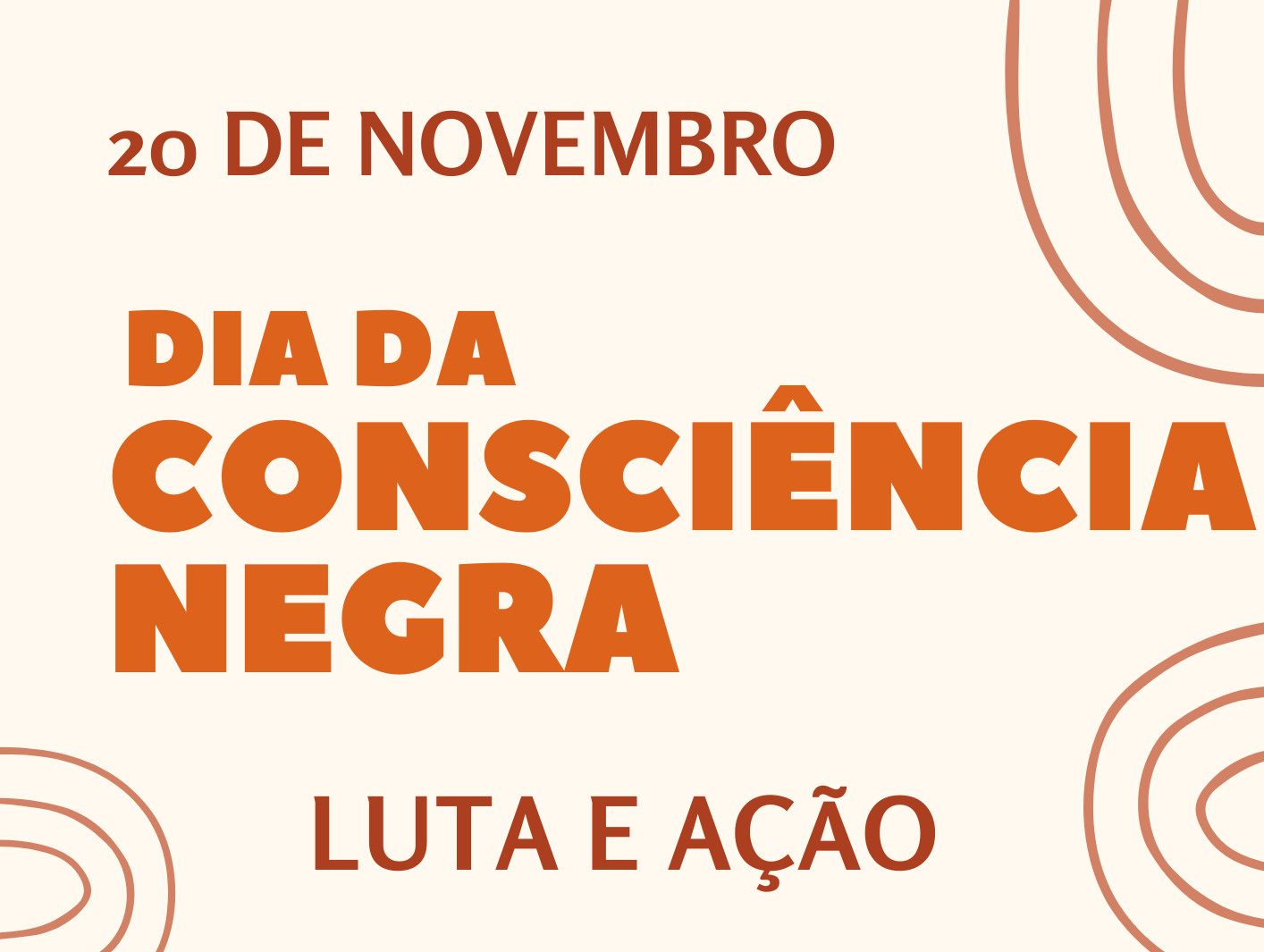 20 de Novembro - Dia da Consciência Negra